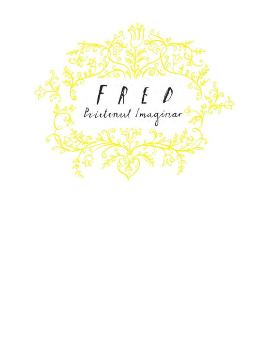 Fred. Prietenul imaginar