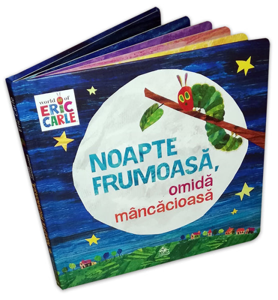 Noapte frumoasă, omidă mâncăcioasă